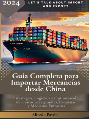 cover image of Guía completa para importar mercancías desde China